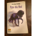 Roman Fou du roi